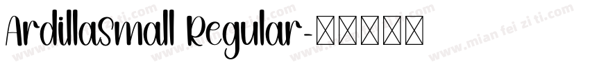 ArdillaSmall Regular字体转换